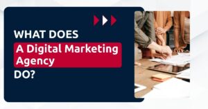 Read more about the article What Does a Digital Marketing Agency Do?
